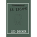 S.S. Escape: Lifeboat 31