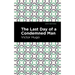 The Last Day of a Condemned Man
