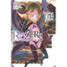 RE: Zero -Starting Life in Another World-, Vol. 17 (Light Novel): Volume 17