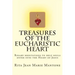 Treasures of the Eucharistic Heart: Rosary Meditations