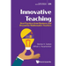 Innovative Teaching: Best Practices from Business and Beyond for Mathematics Teachers