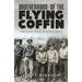 Brotherhood of the Flying Coffin: The Glider Pilots of World War II