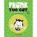 Frank the Cat: a Sing-Along Book