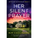 Her Silent Prayer: An utterly unputdownable crime thriller with a heart-stopping twist