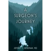 A Surgeon's Journey