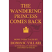 The Wandering Princess Comes Back