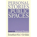 Personal Stories in Public Spaces: Essays on Playback Theatre by Its Founders