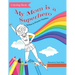 My Mom Is a Superhero Coloring Book