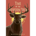Time of the Wooden Deer