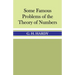 Some Famous Problems of the Theory of Numbers
