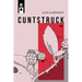 Cuntstruck