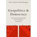 Geopolitics and Democracy: The Western Liberal Order from Foundation to Fracture