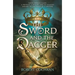 Sword and the Dagger