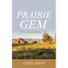 Prairie Gem: A Love Story