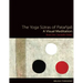 The Yoga Sutras of Patanjali: A Visual Meditation. Book One Samadhi Padah. Paintings, Translation, and Commentary