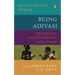 Being Adivasi: Existence, Entitlements, Exclusion