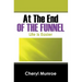 At the End of the Funnel: Life is Easier