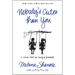 Nobody's Cuter Than You: A Memoir about the Beauty of Friendship