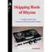 Skipping Reels of Rhyme: A Guide to Rare and Unreleased Bob Dylan Recordings