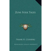 Zuni Folk Tales