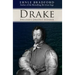 Drake: England's Greatest Seafarer