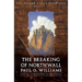 The Breaking of Northwall