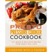 Presto Pressure Cooker Cookbook: 101 Quick & Delicious Recipes Your Family Will Love