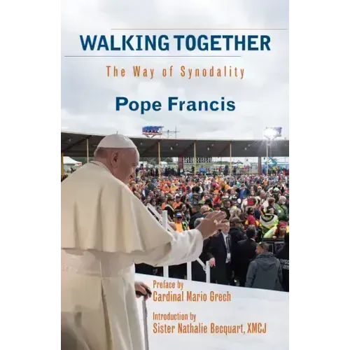 Walking Together: The Way of Synodality