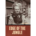 Edge of the Jungle
