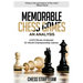 Memorable Chess Games: An Analysis - 2072 Moves Analyzed - 53 World Championship Games - Chess for Beginners Intermediate & Experts and if yo