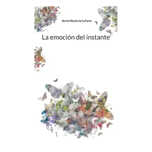 La emoción del instante
