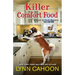 Killer Comfort Food