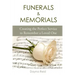 Funerals & Memorials: Creating the Perfect Service to Remember a Loved One