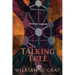 The Talking Tree