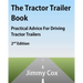 The Tractor Trailer Book: Practical Advice For Driving Tractor Trailers 2nd Edition