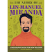 The Story of Lin-Manuel Miranda: An Inspiring Biography for Young Readers