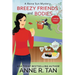 Breezy Friends and Bodies: A Raina Sun Mystery (Large Print Edition): A Chinese Cozy Mystery