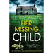 Her Missing Child: An absolutely unputdownable crime thriller
