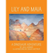 Lily and Maia....a Dinosaur Adventure