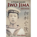 A Tomb Called Iwo Jima: Firsthand Accounts from Japanese Survivors