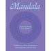 Mandala Coloring Book For Adults: Mindfulness, Stress Management and Inspiration Activity Book