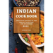 Indian Cookbook 2022: Delicious Recipes of the Indian Tradition for Beginners