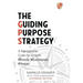 The Guiding Purpose Strategy