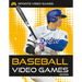 Baseball Video Games