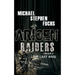 Arisen: Raiders, Volume 5 - The Last Raid