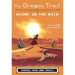 The Oregon Trail: Alone in the Wild