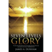 Seven Levels of Glory