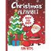 Christmas Alphabet Dot-to-Dot Book for kids: Christmas Activity Book 56 Pages 8.5*11 For Boys & Girls