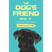 The Dog's Friend