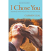 I Chose You, Imperfectly Perfect Rescue Dogs and Their Humans